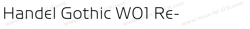 Handel Gothic W01 Re字体转换